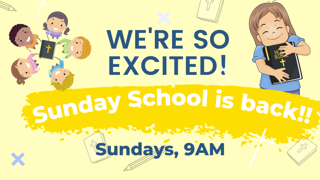 Sunday School is Back!